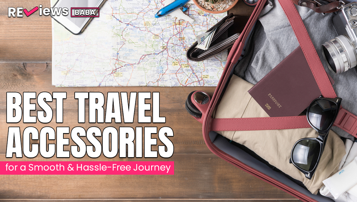 Best Travel Accessories